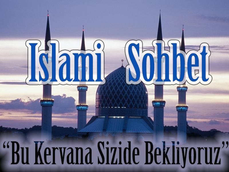 islami Sohbet Odaları – Dini Sohbetler, Mobil Chat