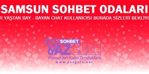 Samsun Sohbet