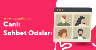 Canlı Sohbet Odaları