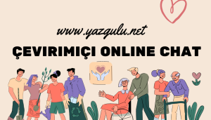 cevirimici online chat sitesi yazgulu net