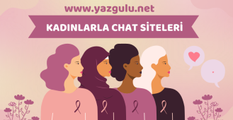 Kadınlarla Chat Siteleri