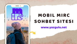 mobil mirc sohbet yazgulu net