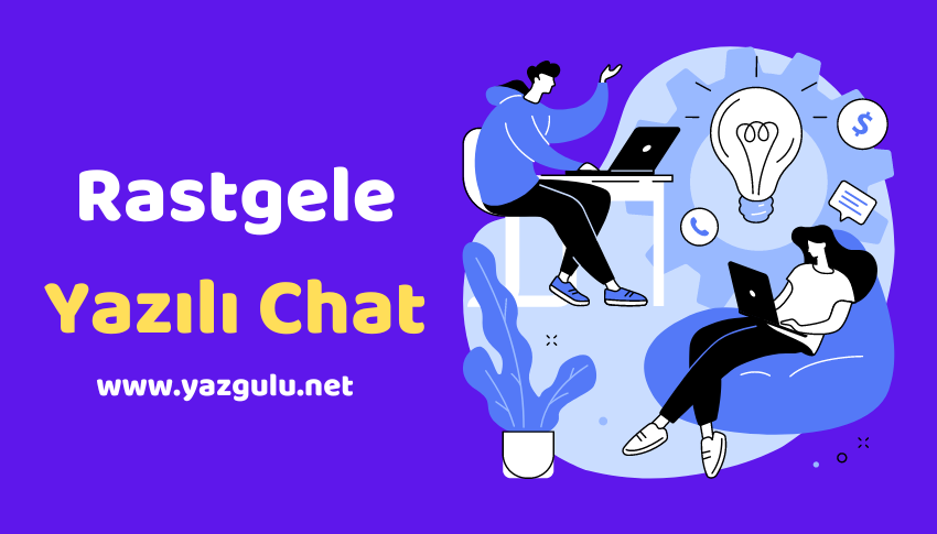 Rastgele Yazılı Chat