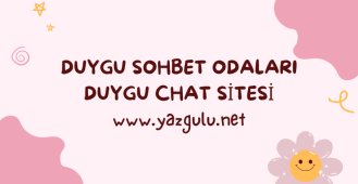 Duygu Sohbet Odaları