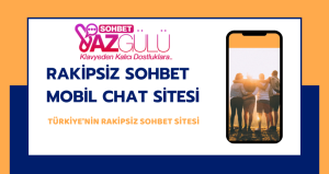 rakipsiz mobil sohbet chat yazgulu net