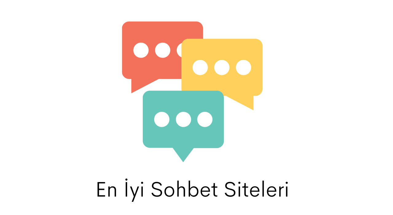 En İyi Sohbet Siteleri