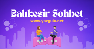 Balıkesir Sohbet