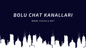 bolu chat kanallari yazgulu net bolu mobil sohbet