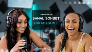 sanal sohbet arkadasi bul yazgulu net