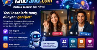 Talkrand.com: Yeni Nesil Rastgele Sohbet Deneyimi (Gerçekten Farklı mı?)